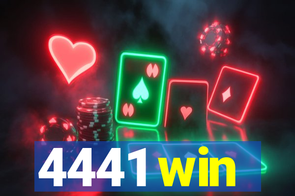 4441 win